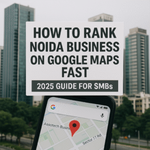 Infographic on google maps ranking noida process